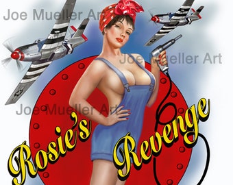 May include: A pin-up style illustration of a woman in overalls holding a power drill. She is standing in front of a red circle with the text "Rosie's Revenge" in yellow. There are two vintage airplanes in the background.