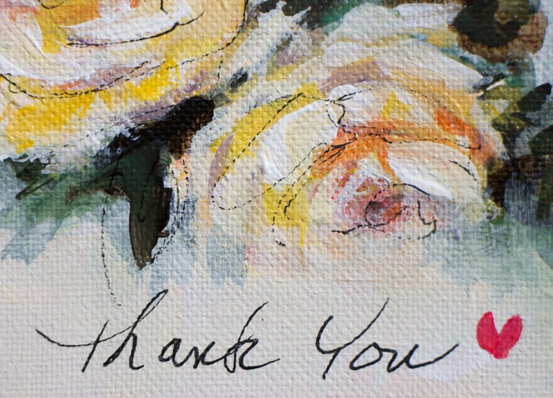 Thank You/' Flower painting on canvas with inspiring words orignal acrylic impressionist painting thojghtful gift wll art
