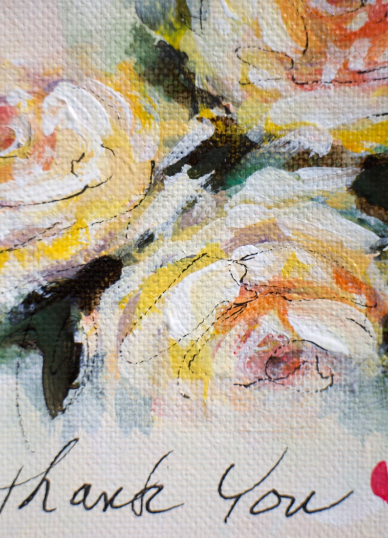 Thank You/' Flower painting on canvas with inspiring words orignal acrylic impressionist painting thojghtful gift wll art
