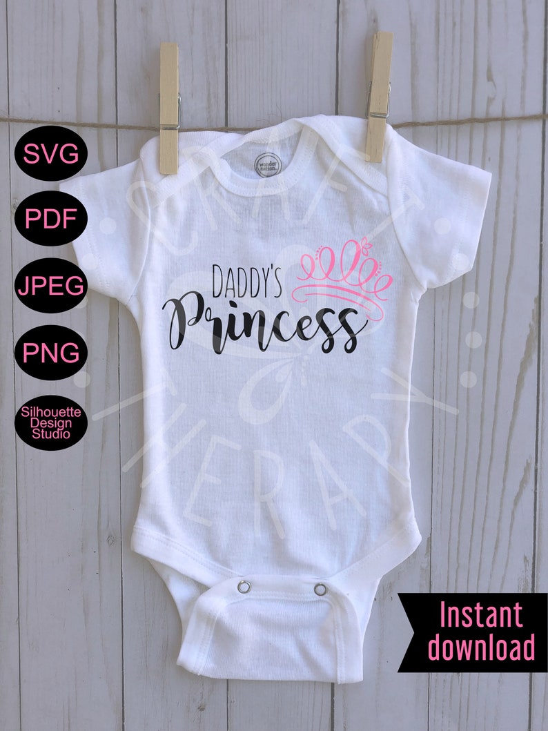 Download Daddy's princess svg file Baby girl shirt baby girl | Etsy