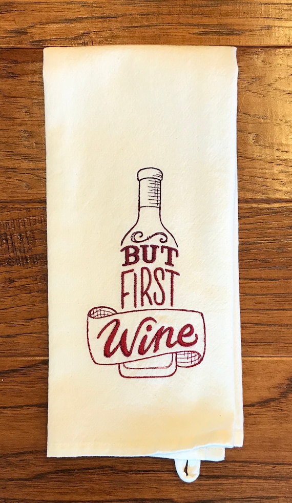 Embroidered Kitchen tea towel Home is where the wine is Tea Towel Gift
