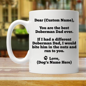 doberman dad, doberman gift, personalized doberman gift, custom doberman gift, doberman mug, doberman gifts, doberman coffee mug