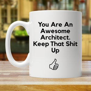 architect gift, gift for architect, architect appreciation, funny architect mug, architect gift ideas, architect present, architect mugs