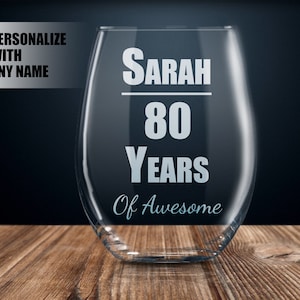 personalized 80th birthday gift, 80th birthday wine glass, 80th birthday gift, 80th birthday party, 80th birthday present, 80 year old