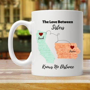 sister gift from sister, personalized sister gift, Custom Long Distance Mug, State To State Mug, Long Distance Gift