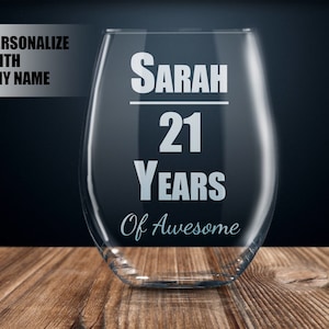 personalized 21st birthday gift, 21st birthday wine glass, 21st birthday gift, 21st birthday party, 21st birthday present, 21 year old