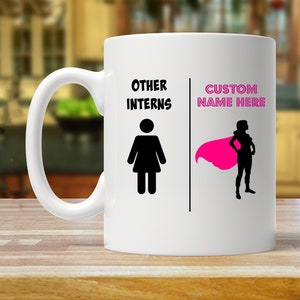 intern gift, best intern ever, gift for intern, intern mug, intern mugs, super intern, funny present, intern gift ideas