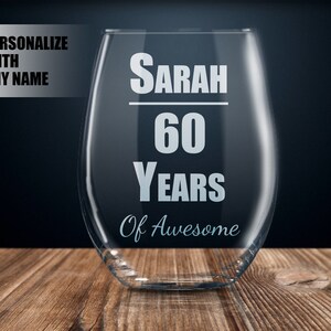 personalized 60th birthday gift, 60th birthday wine glass, 60th birthday gift, 60th birthday party, 60th birthday present, 60 year old