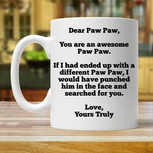 gift for paw paw, personalized paw paw gift, custom paw paw mug, funny gifts for paw paw, paw paw gift, birthday gift for paw paw