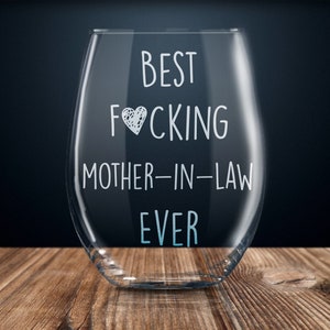 funny mother in law gift, mother-in-law gift, gift for mother-in-law, mother-in-law wine glass