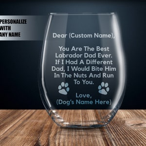labrador gift for men, labrador wine glass, labrador gift for him, labrador dad, personalized labrador gifts, custom labrador lover