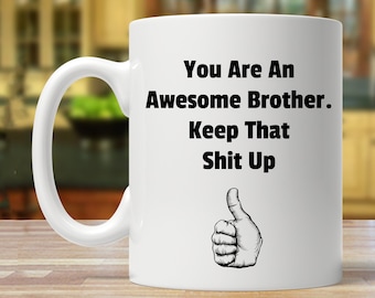 regalo para hermano, regalo de hermano, taza de hermano, regalo de hermano divertido, taza de hermano divertido, regalos de cumpleaños de hermano, ideas de regalos de hermano, mordaza de hermano
