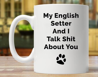 English Setter gift, English Setter gifts for women and men, English Setter mom, English Setter lover, English Setter mama, dalmatian mug