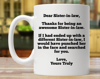 Personalized Sister-in-Law Mug: Funny Gift for Sister-in-Law