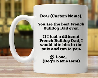 french bulldog gift, personalized french bulldog gift, french bulldog dad, custom french bulldog gift, french bulldog mug, french bulldog