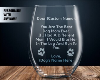 dog mom gift for women, dog mom wine glass, dog mom gift for her, dog mom, personalized dog mom gift, dog mom gift, custom dog mom gifts