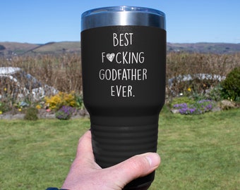 funny gift for godfather, godfather tumbler, godfather travel mug, godfather gift, best godfather ever, godfather gift ideas for him