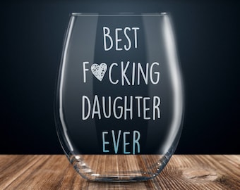 daughter wine glass
