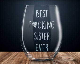 funny sister gift, sister gift, gift for sister, sister wine glass