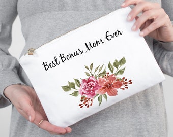 best bonus mom ever, gift for bonus mom, personalized makeup bag for bonus mom, bonus mom craft bag, bonus mom tote bag