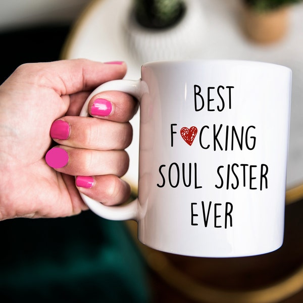 soul sister gift, gift for soul sister, soul sister mug, funny soul sister gift