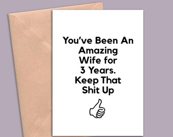 3 Year Anniversary Card For Wife, 3rd Anniversary Gift For Her, Three Year Anniversary Cards, Funny 3 Year Greeting Card Women