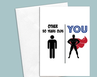 50th Birthday Greeting Card For Men, 50th Birthday Gift, Funny Gift For 50 Year Old, 50 Year Old Card, Fifty Year Old Gift, 50th Bday