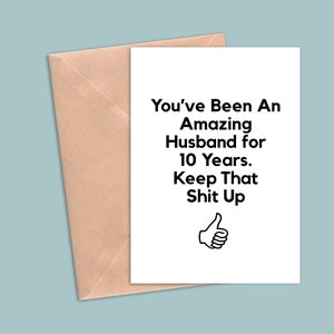 10 Year Anniversary Card For Husband, 10th Anniversary Gift For Him, Ten Year Anniversary Cards, Funny 10 Year Greeting Card Gift For Men