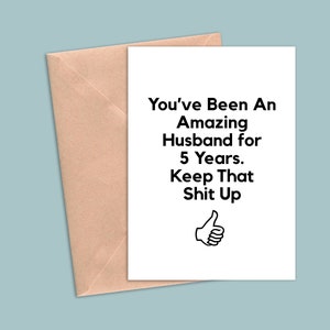 5 Year Anniversary Card For Husband, 5th Anniversary Gift For Him, Fifth Year Anniversary Cards, Funny 5 Year Greeting Card Gift For Men