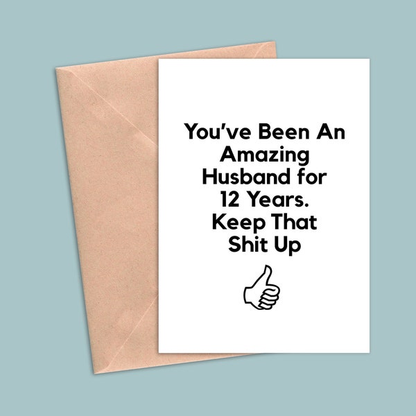 12 Year Anniversary Card For Husband, 12th Anniversary Gift For Him, Twelve Year Anniversary Cards, Funny 12 Year Greeting Card Gift For Men