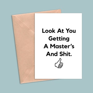 Funny Masters Degree Card, Masters Degree Greeting Card For Him Her, Masters Degree Gift, Masters Degree Congratulations