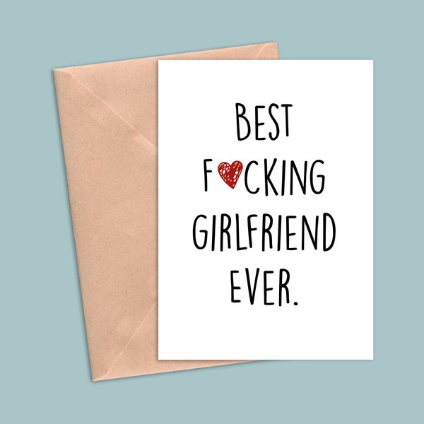 funny card for girlfriend, girlfriend birthday card, card for girlfriend, girlfriend card, anniversary card girlfriend