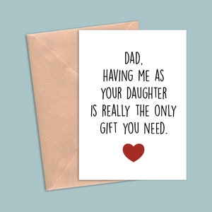 Funny Fathers Day Card From Daughter, Funny Dad Birthday Card From Daughter, Funny Dad Greeting Card, Father Card, Dad Card From Daughter