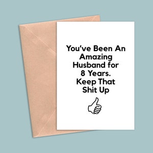 8 Year Anniversary Card For Husband, 8th Anniversary Gift For Him, Eight Year Anniversary Cards, Funny 8 Year Greeting Card Gift For Men