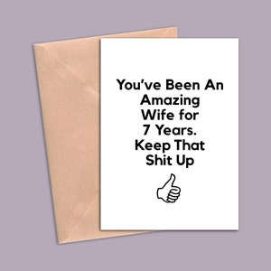 7 Year Anniversary Card For Wife, 7th Anniversary Gift For Her, Seven Year Anniversary Cards, Funny 7 Year Greeting Card Women