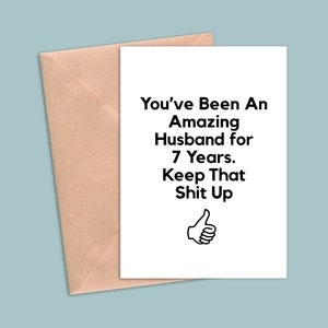 7 Year Anniversary Card For Husband, 7th Anniversary Gift For Him, Seven Year Anniversary Cards, Funny 7 Year Greeting Card Gift For Men
