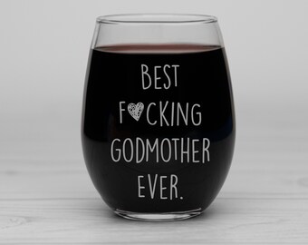 funny godmother gift, godmother gift, gift for godmother, godmother wine glass