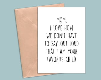 Card For Mom, Mom Birthday Card, Funny Mothers Day Card, Funny Card For Mom, Mom Card, Funny Sarcastic Card, Mothers Day Card From Daughter