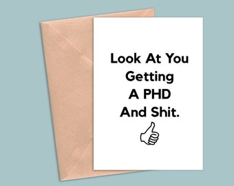 Funny Phd Card, Phd Greeting Card For Him Her, Phd Gift, Phd Congratulations, Phd Graduation, Doctorate Degree Card