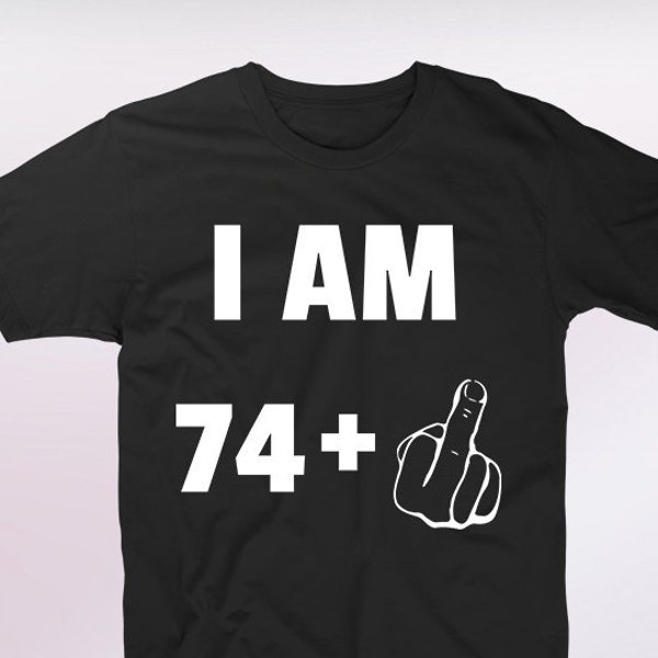 75th birthday gifts for men and women, 75 year old gift, funny shirt, gag joke t-shirts, bday present, 75 years gifts for him her