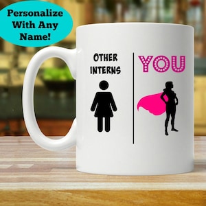 intern gift, best intern ever, personalized intern gift, gift for intern, intern mug, intern mugs, super intern, intern gift ideas