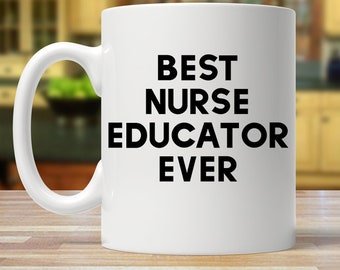 Taza de café "La mejor educadora de enfermería de la historia", regalo para educadora de enfermería.