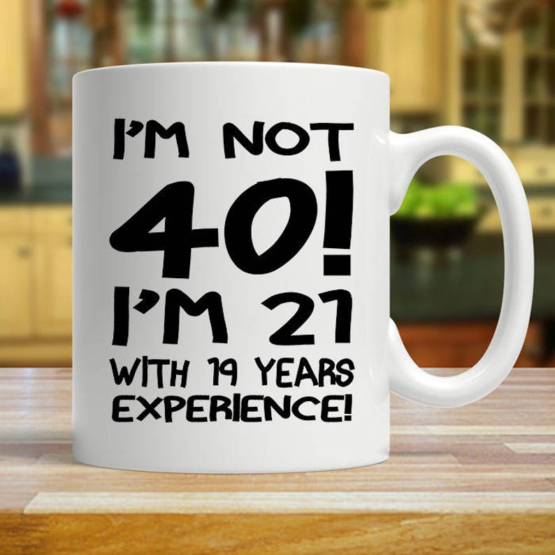 40th birthday mug, 40th birthday gift, 40th birthday party,mug 40th birthday,40 birthday glass,40th birthday shirt,forty birthday,40th party image 1