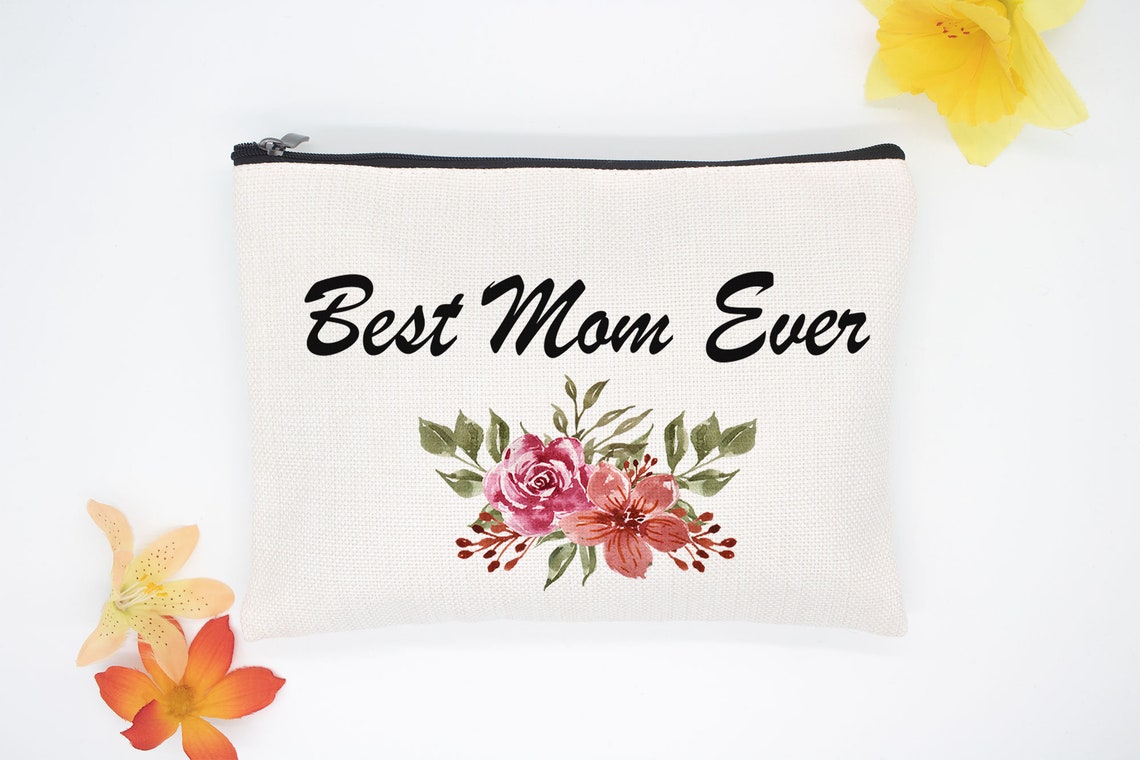 Best Mom Ever Gift for Mom Personalized Makeup Bag for Mom Etsy