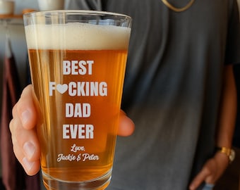 Barware gift for dad, Funny Dad Gift from Kids, Best F*cking Dad Ever Pint Glass, Custom Father’s Day Beer Glass, Personalized Gift for Him