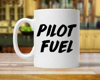 pilot gift, pilot mug, gift for pilot, pilot gifts, pilot coffee mug, pilot coffee cup, worlds best pilot, pilot fuel, best pilot, pilot cup