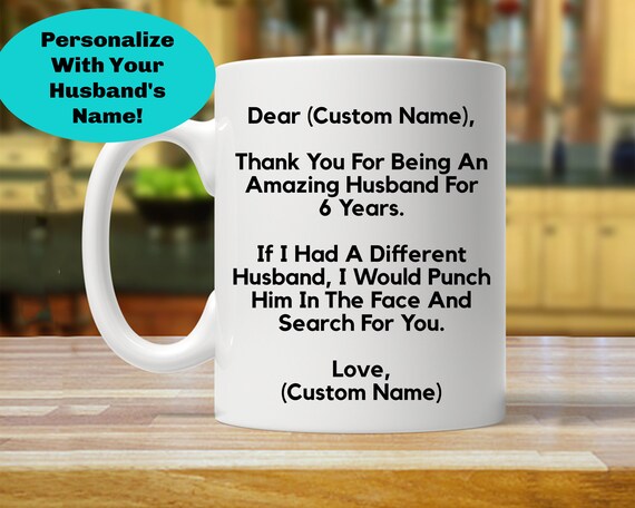 6 year anniversary for him