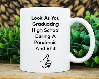 funny high school graduation gift, funny high school graduate gift, high school Graduation mug, high school graduate 2021