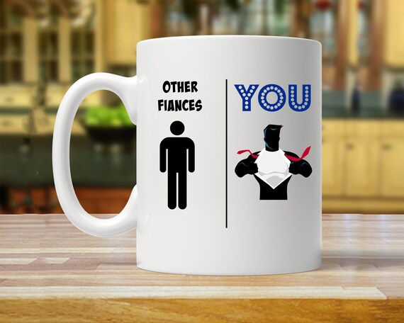 Fiance Gift Fiance Gift for Men Fiance Gift for Him Fiance Mug