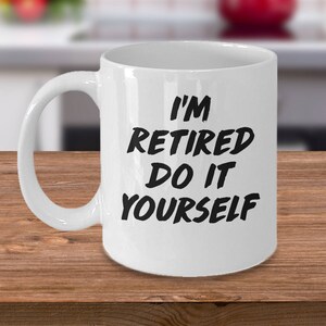 retirement mug, retirement gift, retired mug, retirement gifts, retirement mug, retirement glass, happy retirement, retirement gift idea
